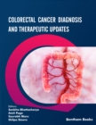 Image for Colorectal Cancer Diagnosis and Therapeutic Updates