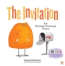 Image for The Invitation : An Orange Porange Story