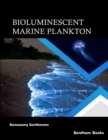 Image for Bioluminescent Marine Plankton
