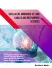 Image for Intelligent Diagnosis of Lung Cancer and Respiratory Diseases