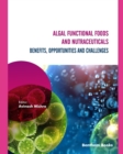 Image for Algal Functional Foods and Nutraceuticals