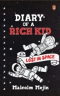 Image for Diary of a Rich Kid : Lost in Space