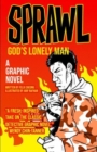 Image for Sprawl: God&#39;s Lonely Man
