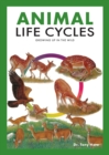 Image for Animal Life Cycles: Discovering How Animals Live in the Wild