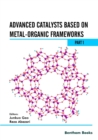 Image for Advanced Catalysts Based on Metal-organic Frameworks (Part 1)