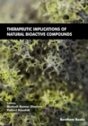 Image for Therapeutic Implications of Natural Bioactive Compounds