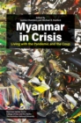 Image for Myanmar in Crisis : Living with the Pandemic and the Coup