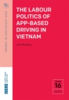 Image for The Labour Politics of App-Based Driving in Vietnam