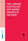 Image for Labour Politics of App-Based Driving in Vietnam