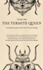 Image for The Termite Queen