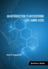 Image for An Introduction to Mycosporine-Like Amino Acids