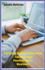Image for Pursuing Entrepreneurship