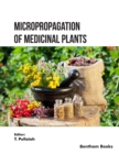 Image for Micropropagation of Medicinal Plants: Volume 2