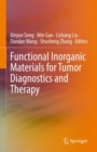 Image for Functional Inorganic Materials for Tumor Diagnostics and Therapy