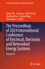 Image for The proceedings of 2024 International Conference of Electrical, Electronic and Networked Energy Systems.