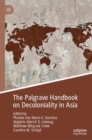 Image for The Palgrave handbook on decoloniality in Asia