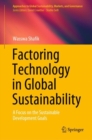 Image for Factoring Technology in Global Sustainability