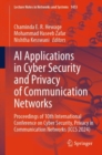 Image for AI Applications in Cyber Security and Privacy of Communication Networks