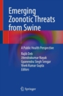 Image for Emerging Zoonotic Threats from Swine