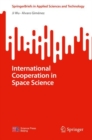 Image for International Cooperation in Space Science