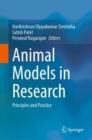 Image for Animal models in research  : principles and practice