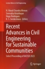 Image for Recent Advances in Civil Engineering for Sustainable Communities: Select Proceeding of IACESD 2023