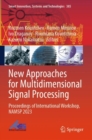 Image for New approaches for multidimensional signal processing  : proceedings of International Workshop, NAMSP 2023