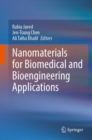 Image for Nanomaterials for Biomedical and Bioengineering Applications