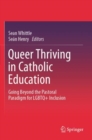 Image for Queer Thriving in Catholic Education