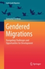 Image for Gendered migrations: navigating challenges and opportunities for development