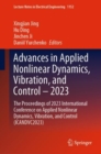 Image for Advances in applied nonlinear dynamics, vibration, and control - 2023  : the proceedings of 2023 International Conference on Applied Nonlinear Dynamics, Vibration, and Control (ICANDVC2023)