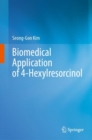 Image for Biomedical Application of 4-Hexylresorcinol