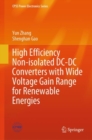 Image for High Efficiency Non-isolated DC-DC Converters with Wide Voltage Gain Range for Renewable Energies