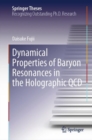 Image for Dynamical Properties of Baryon Resonances in the Holographic QCD