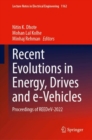 Image for Recent Evolutions in Energy, Drives and e-Vehicles : Proceedings of REEDeV-2022