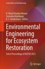 Image for Environmental engineering for ecosystem restoration  : select proceedings of IACESD 2023