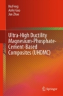Image for Ultra-high ductility magnesium-phosphate-cement-based composites (UHDMC)