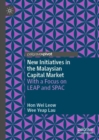 Image for New initiatives in the Malaysian capital market  : with a focus on LEAP and SPAC