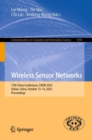 Image for Wireless sensor networks  : 17th China Conference, CWSN 2023, Dalian, China, October 13-15, 2023