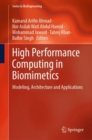 Image for High performance computing in biomimetics  : modeling, architecture and applications