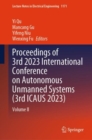 Image for Proceedings of 3rd 2023 International Conference on Autonomous Unmanned Systems (ICAUS 2023)Volume II
