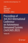 Image for Proceedings of 3rd 2023 International Conference on Autonomous Unmanned Systems (3rd ICAUS 2023)