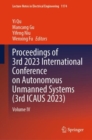 Image for Proceedings of 3rd 2023 International Conference on Autonomous Unmanned Systems (ICAUS 2023)Volume IV