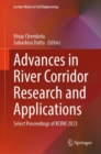 Image for Advances in River Corridor Research and Applications: Select Proceedings of RCRM 2023