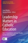 Image for Leadership Matters in Catholic Education