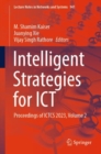 Image for Intelligent Strategies for ICT : Proceedings of ICTCS 2023, Volume 2