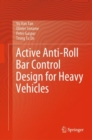 Image for Active anti-roll bar control design for heavy vehicles