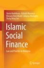 Image for Islamic social finance  : law and practice in Malaysia