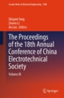 Image for Proceedings of the 18th Annual Conference of China Electrotechnical Society: Volume III