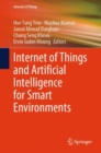 Image for Internet of Things and Artificial Intelligence for Smart Environments